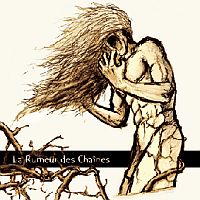 La Rumeur des Chaines